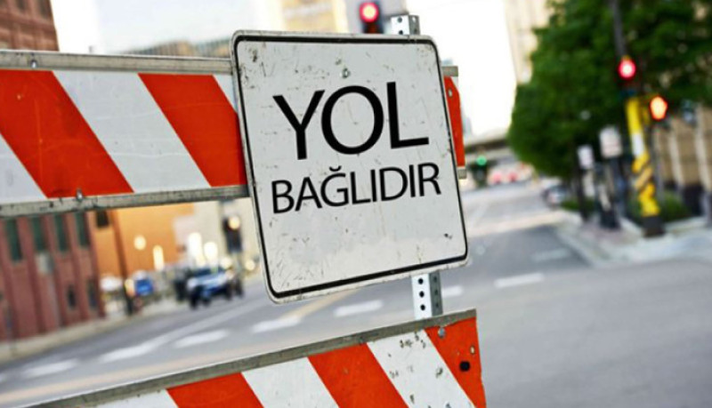 Sürücülərin nəzərinə - Bu yol bağlanacaq