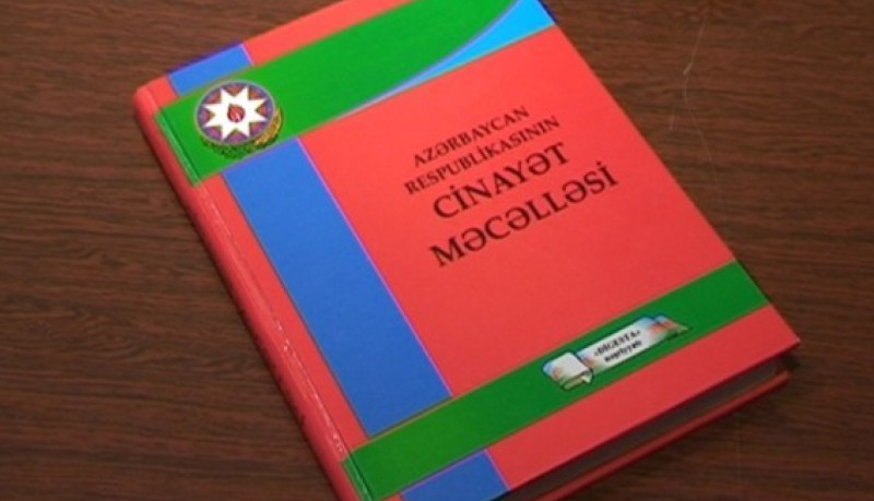 Parlament “Ekosid” anlayışını Cinayət Məcəlləsinə əlavə edilib