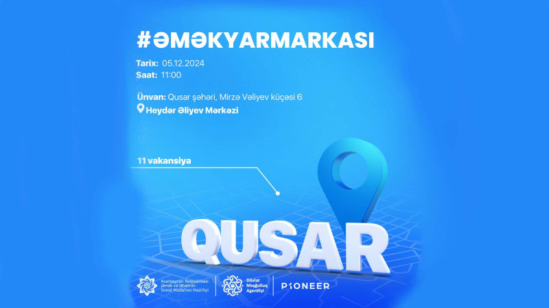 Qusarda əmək yarmarkası keçiriləcək