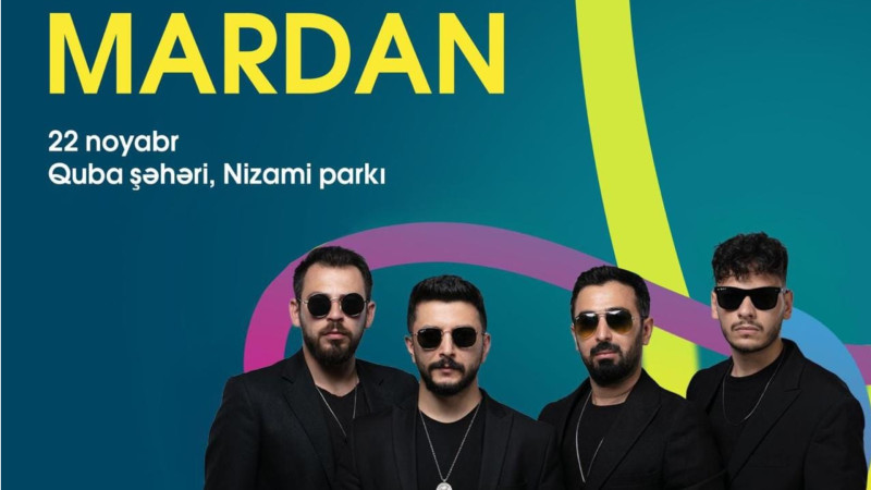 Sabah Qubada konsert var - MARDAN OXUYACAQ