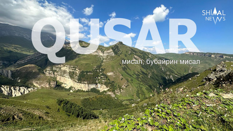 Qusarda sevilən ləzgi atalar sözləri