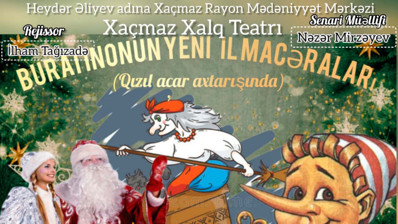 Buratino Xaçmaza gəlir