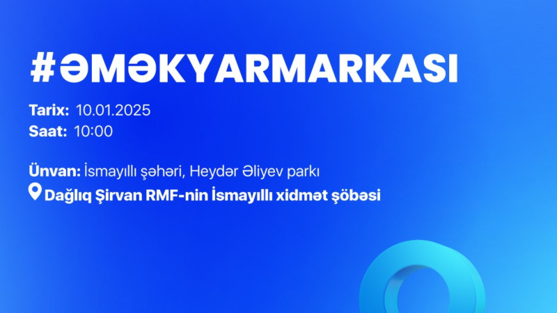 İsmayıllıda işsiz və işaxtaran şəxslərin nəzərinə!