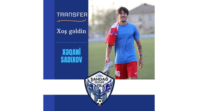 Şahdağ Qusar yeni transfer edib