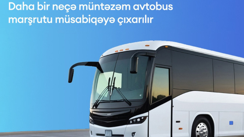 Şimala işləyəcək marşrut avtobusları müsabiqəyə çıxarılır