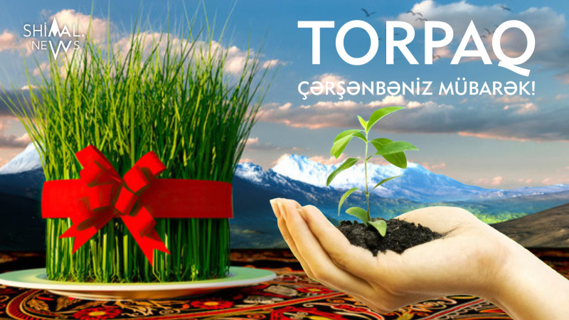 Bu gün Torpaq çərşənbəsidir