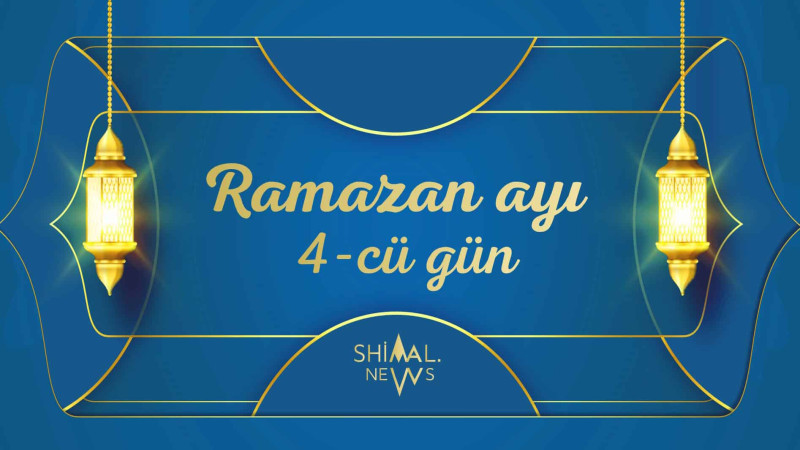 Ramazan ayının 4-cü gününün imsak, iftar və namaz vaxtları