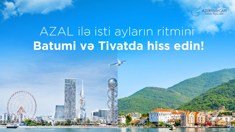 AZAL iki populyar kurort şəhərinə uçuşlara başlayır