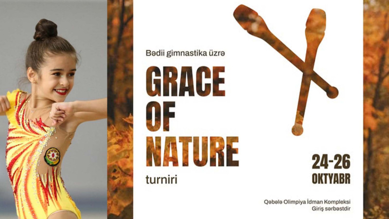 Qəbələ “Grace of nature” turnirinə ev sahibliyi edəcək
