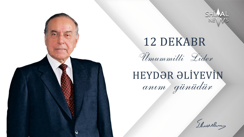 Bu gün Ulu Öndər Heydər Əliyevin vəfatından 22 il ötür