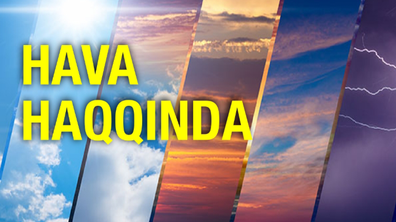 Sabaha olan hava proqnozu