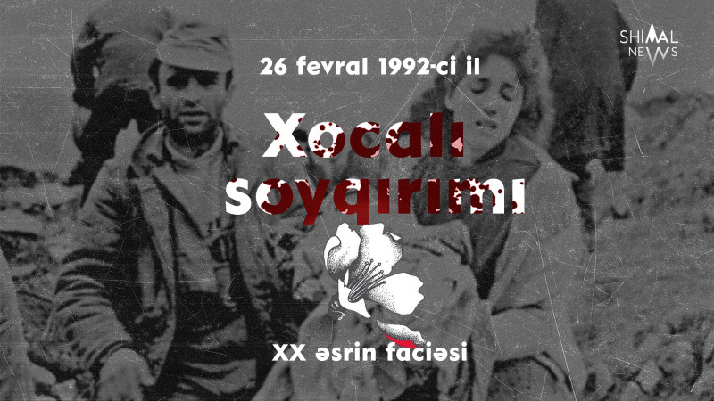 Xocalı soyqırımının 34-cü ildönümü