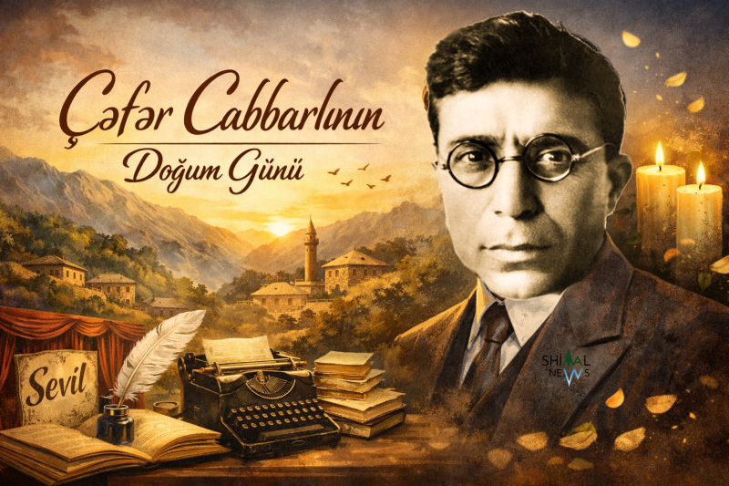 Cəfər Cabbarlı – Dağlı ruhu ilə səsləşən böyük dramaturq