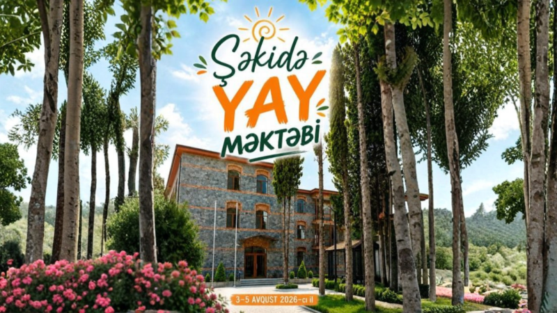 Şəkidə Yay məktəbi təşkil olunacaq