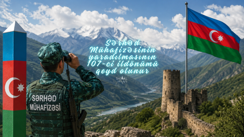 Bu gün Azərbaycan sərhədçilərinin peşə bayramıdır