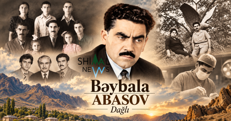 Xızının dağlarından tibb elminin zirvəsinə: Bəybala Abasovun hekayəsi