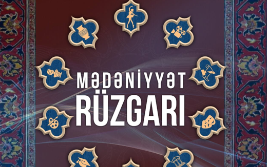 Mədəniyyət rüzgarı Quba-Xaçmaz bölgəsində əsəcək