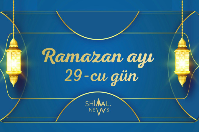 Ramazan ayının 29-cu gününün imsak, iftar və namaz vaxtları