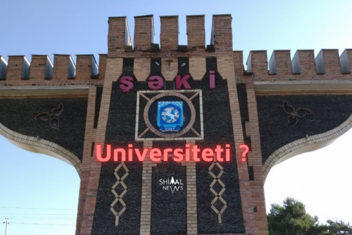 Şəki universitet şəhərinə çevrilir?