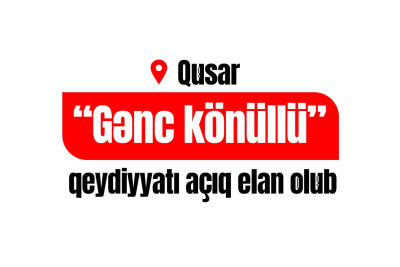 Qusarda GİKM könüllü qeydiyyatını elan edib