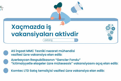Xaçmazda iş təklifləri var
