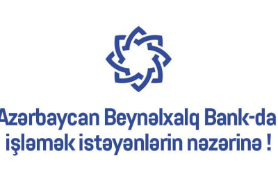 Azərbaycan Beynəlxalq Bankı "Quba" və "Xaçmaz" filiallarında vakansiya var