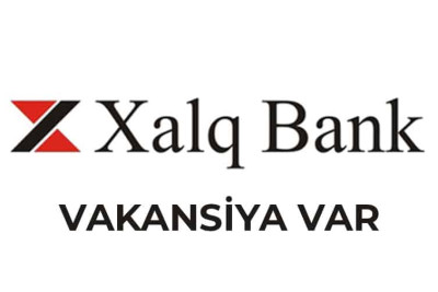 Xalq Bank: Xaçmaz və Qusar filiallarında vakansiyalar var