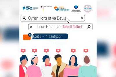 Qubada “Öyrən, İcra et və Dəyiş” hərəkatı layihəsinin bir mərhələsi keçiriləcək