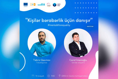 Qubada “Kişilər bərabərlik üçün danışır” tədbiri keçiriləcək