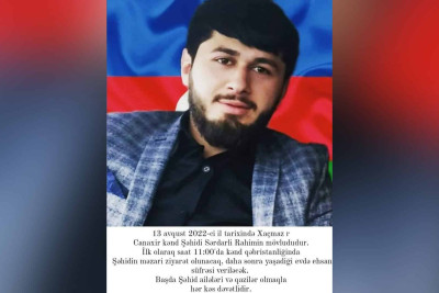 Xaçmazlı şəhidin mövludu onun doğma Çanaxır kəndində qeyd olunacaq