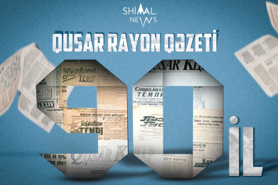 90 il fəaliyyət göstərən Qusar rayon qəzeti