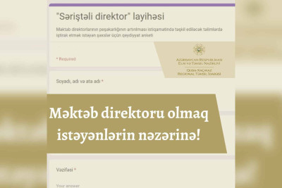 Məktəb direktoru olmağa hazırlaşanlar üçün təlimlər keçiriləcək