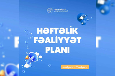 Quba GİKM gənclər üçün həftəlik plan hazırlayıb