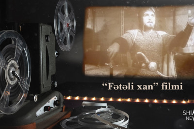 Sovet dövründə yayımlanmasına qadağa qoyulan “Fətəli xan” filmi