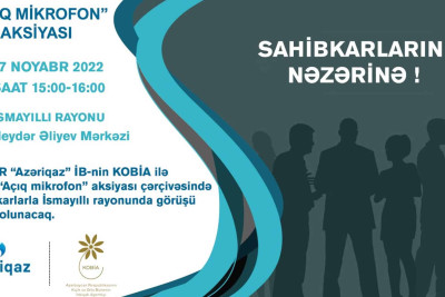 “Azəriqaz”: İsmayıllıda “Açıq mikrofon” aksiyası keçiriləcək