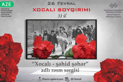 Xaçmazda Xocalı faciəsinə həsr edilən rəsm sərgisi keçiriləcək