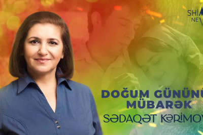 Bu gün “Soyuq günəş” filminin müəllifi Sədaqət Kərimovanın doğum günüdür