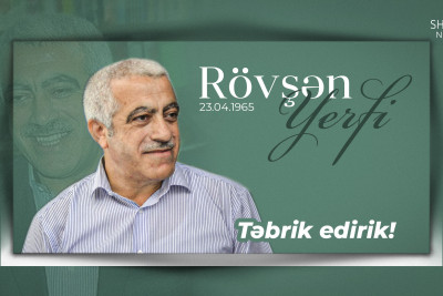 Bu gün qubalı nasir Rövşən Yerfinin doğum günüdür