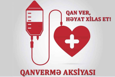 Quba: "Qan ver, Həyat xilas et” süarlı aksiya təşkil edilir