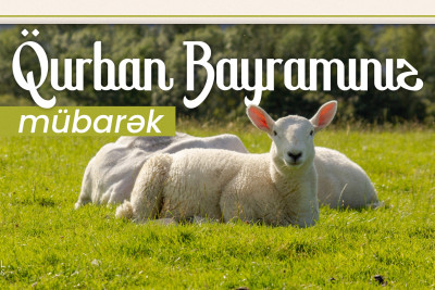 Qurban bayramınız mübarək olsun!