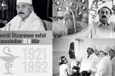 Bu gün dünya şöhrətli həkim Qavriil İlizarovun vəfat etməsindən 31 il ötür