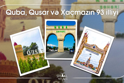 Bu gün Azərbaycanın şimalında yerləşən Quba, Qusar və Xaçmazın 93 illiyidir