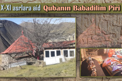 X-XI əsrlərə aid Qubanın Babadilim Piri