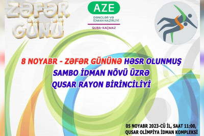 Qusar: Zəfər Gününə həsr olunan sambo birinciliyi təşkil ediləcək