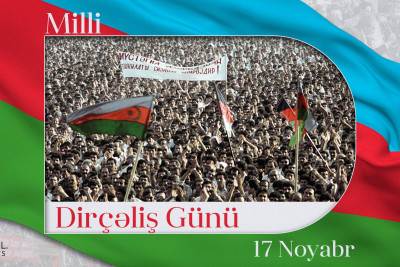 Bu gün Azərbaycanda Milli Dirçəliş Günü qeyd edilir