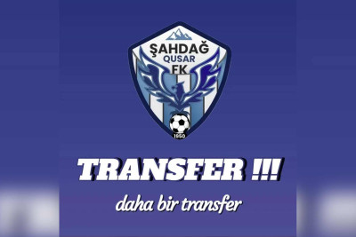 Futbol: “Şahdağ Qusar”a transfer olub
