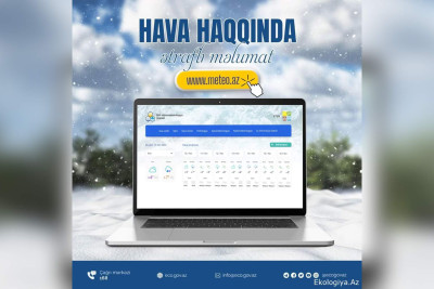 Şimal: bu günə gözlənilən hava proqnozu açıqlanıb