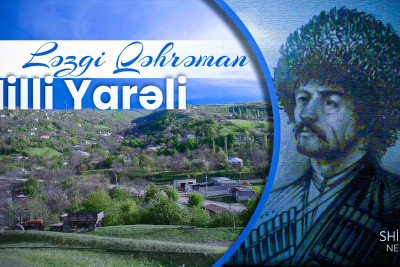 200-dən artıq kazakı əsir götürən ləzgi qəhrəman hilli Yarəli