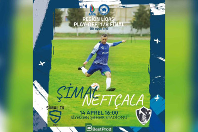 Futbol: "Şimal" və “Neftçala” cavab oyununa çıxır