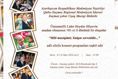 Xaçmaz: 3 gün davam edən konsert proqramları keçiriləcək